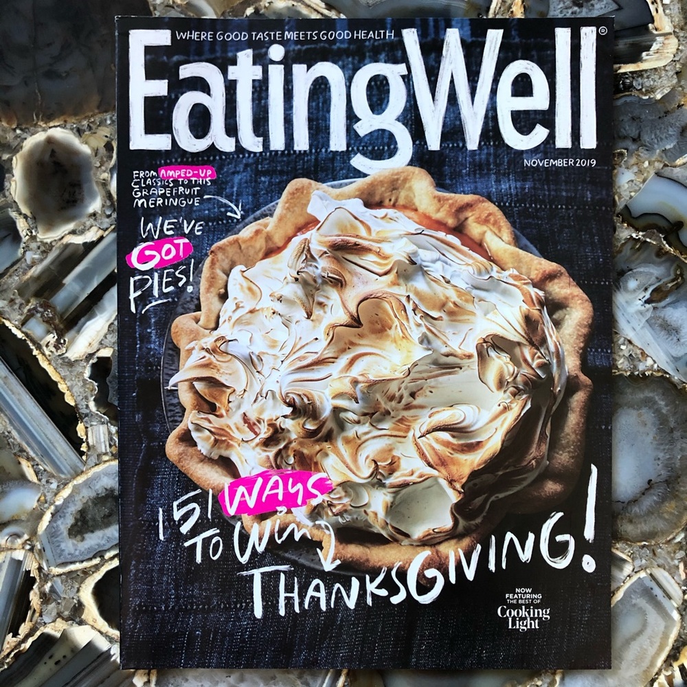 4️⃣/$12 November 2019 Eating Well Magazine